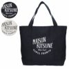 メゾンキツネ MAISON KITSUNE トートバッグ パレロワイヤル LW05102 WW0008 ショッピングバッグ